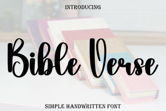 Bible Verse: A Handwritten Font for Editorial Elegance