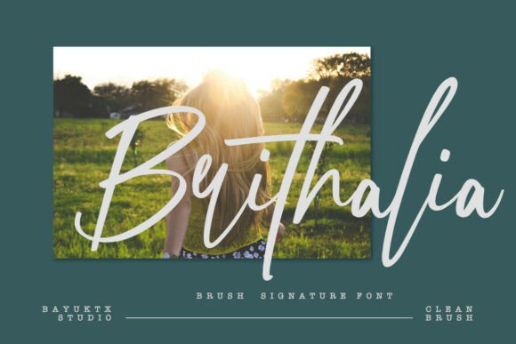 Brithalia: A Brush Signature Font for Elegant Branding