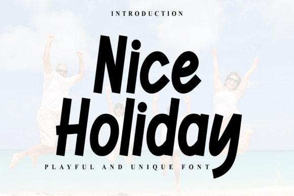 Crafting Joy with Nice Holiday: A Perfect Font for Makers