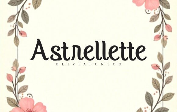 Enhance Your Campaigns with Astrellette Font