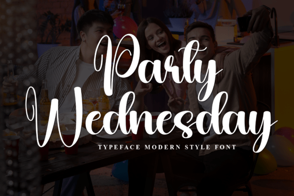 Enhance Your Campaigns with Party Wednesday Font