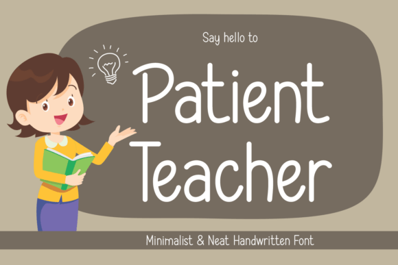 Patient Teacher: A Handwritten Font for Engaging Visuals